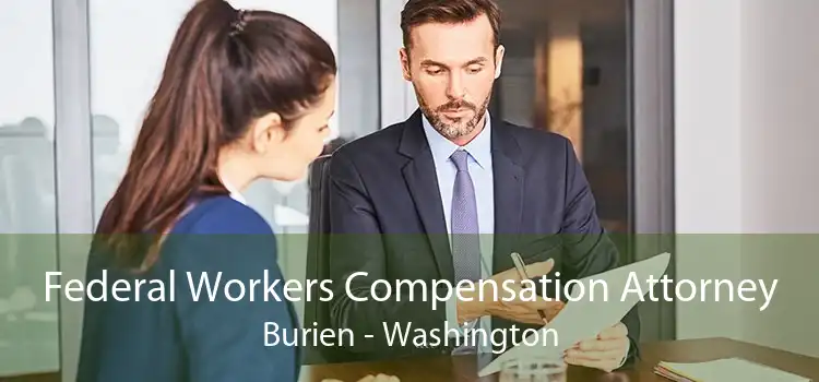 Federal Workers Compensation Attorney Burien - Washington