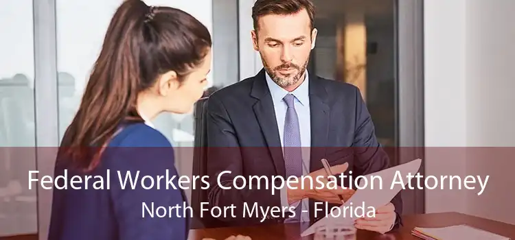 Federal Workers Compensation Attorney North Fort Myers - Florida