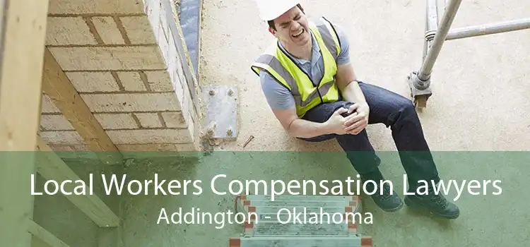 Local Workers Compensation Lawyers Addington - Oklahoma