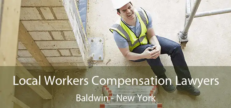 Local Workers Compensation Lawyers Baldwin - New York