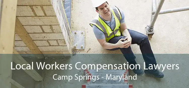 Local Workers Compensation Lawyers Camp Springs - Maryland