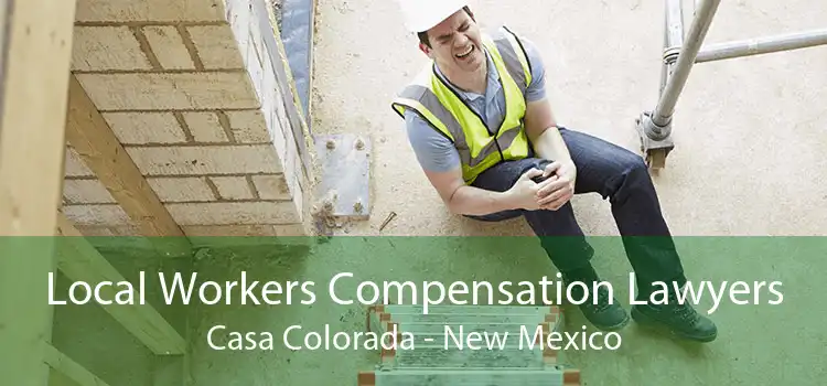 Local Workers Compensation Lawyers Casa Colorada - New Mexico