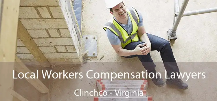 Local Workers Compensation Lawyers Clinchco - Virginia