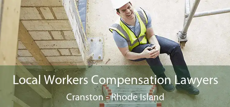 Local Workers Compensation Lawyers Cranston - Rhode Island
