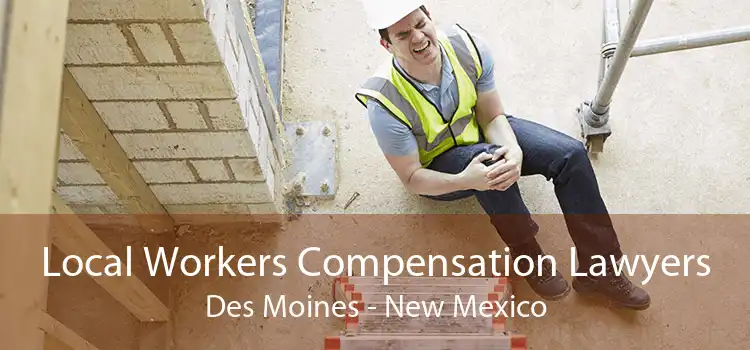 Local Workers Compensation Lawyers Des Moines - New Mexico