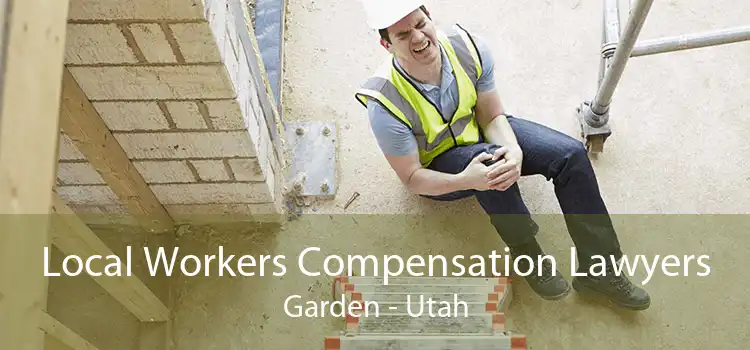 Local Workers Compensation Lawyers Garden - Utah