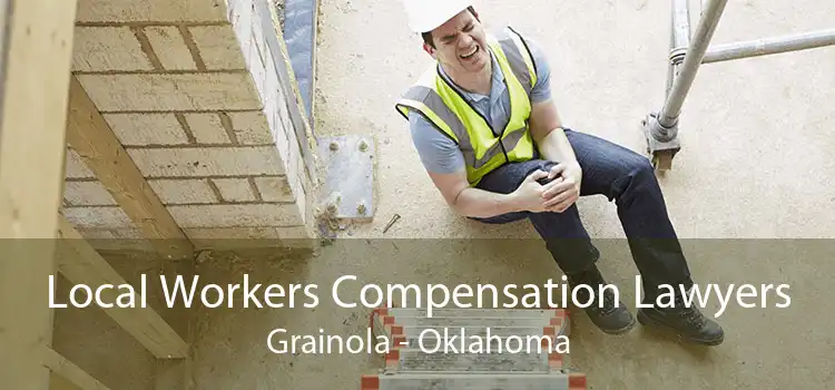 Local Workers Compensation Lawyers Grainola - Oklahoma