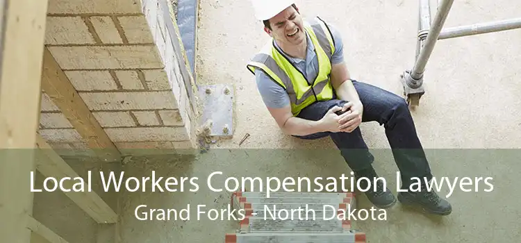 Local Workers Compensation Lawyers Grand Forks - North Dakota
