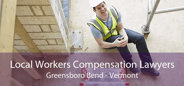 Local Workers Compensation Lawyers Greensboro Bend - Vermont