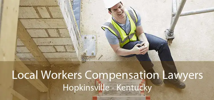 Local Workers Compensation Lawyers Hopkinsville - Kentucky