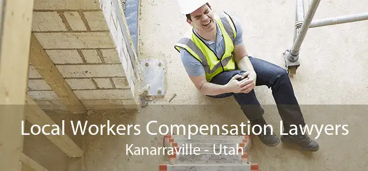 Local Workers Compensation Lawyers Kanarraville - Utah