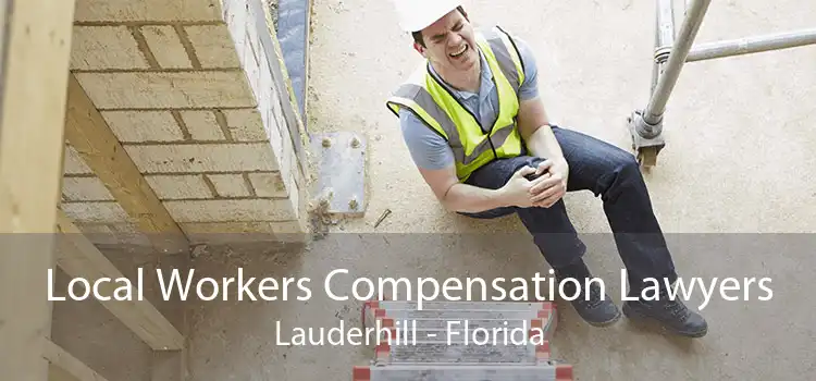 Local Workers Compensation Lawyers Lauderhill - Florida