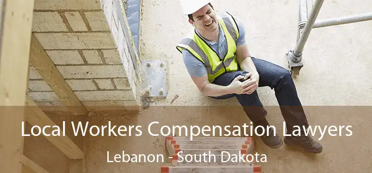 Local Workers Compensation Lawyers Lebanon - South Dakota