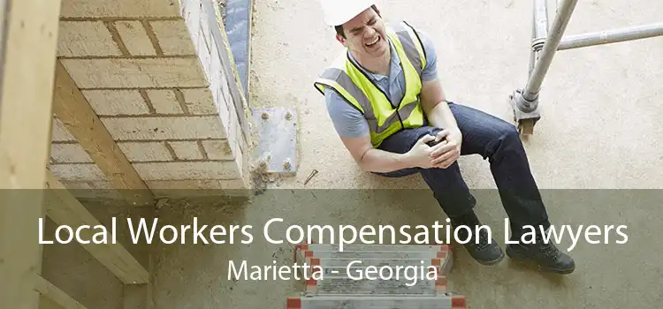 Local Workers Compensation Lawyers Marietta - Georgia