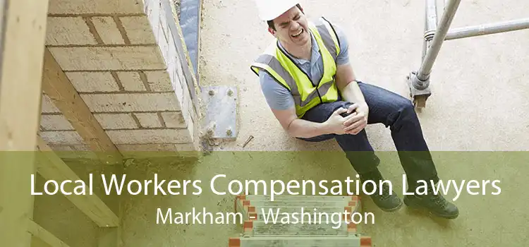 Local Workers Compensation Lawyers Markham - Washington