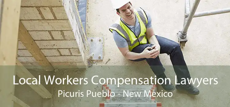 Local Workers Compensation Lawyers Picuris Pueblo - New Mexico