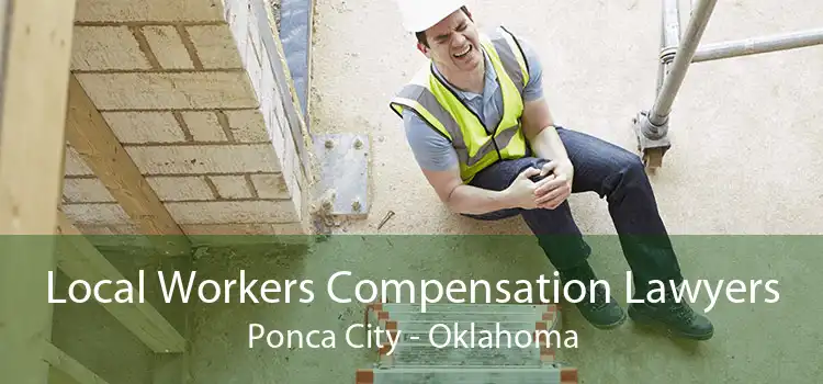 Local Workers Compensation Lawyers Ponca City - Oklahoma