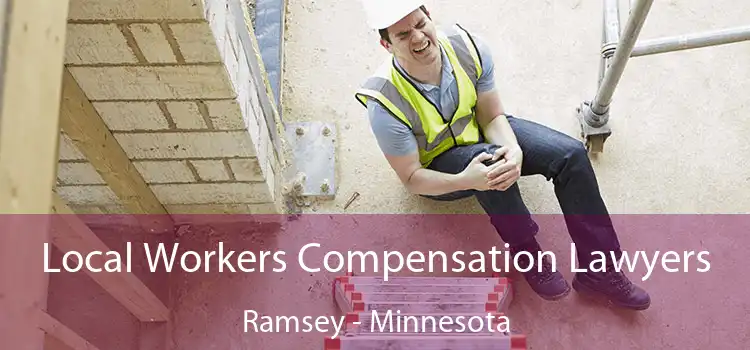 Local Workers Compensation Lawyers Ramsey - Minnesota