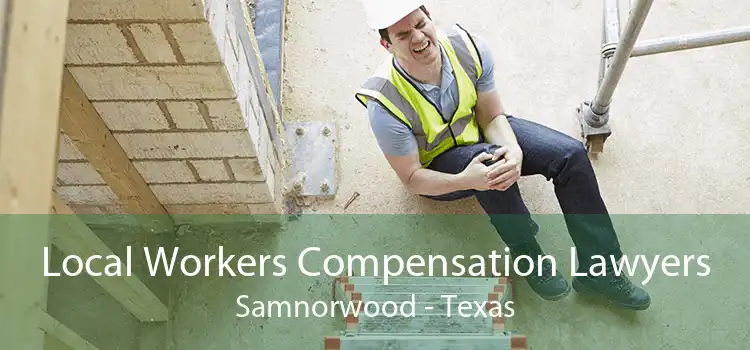 Local Workers Compensation Lawyers Samnorwood - Texas