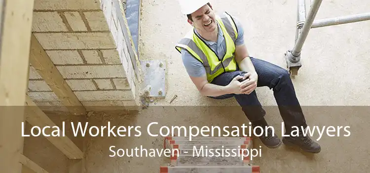 Local Workers Compensation Lawyers Southaven - Mississippi