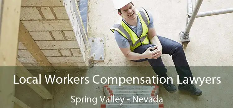 Local Workers Compensation Lawyers Spring Valley - Nevada