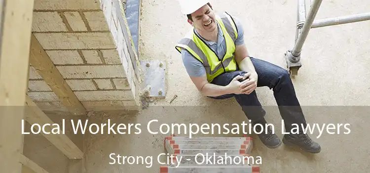 Local Workers Compensation Lawyers Strong City - Oklahoma