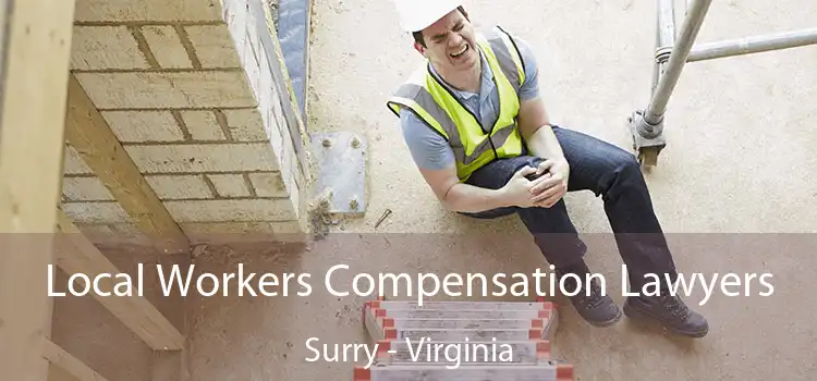Local Workers Compensation Lawyers Surry - Virginia