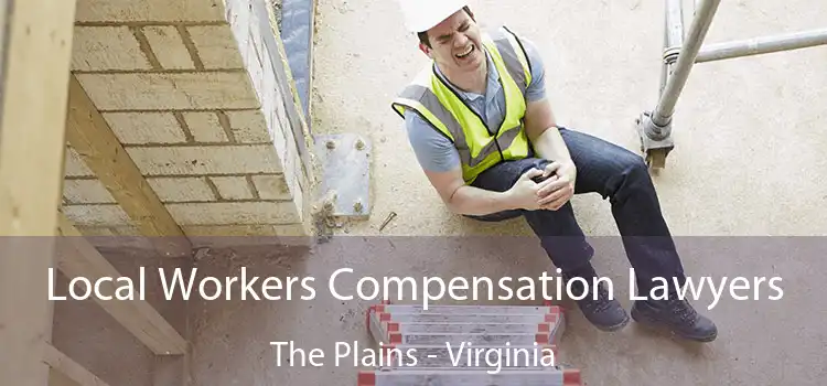 Local Workers Compensation Lawyers The Plains - Virginia