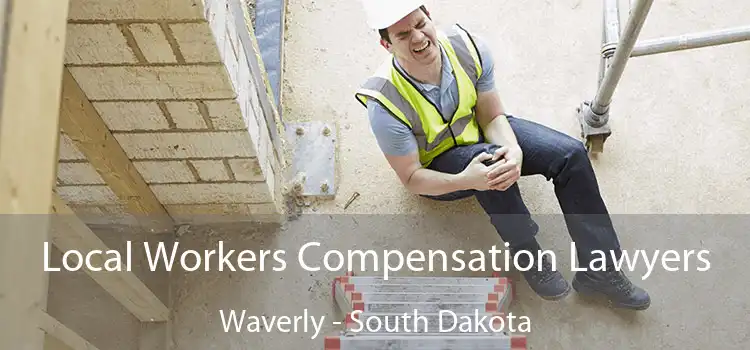 Local Workers Compensation Lawyers Waverly - South Dakota