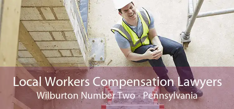 Local Workers Compensation Lawyers Wilburton Number Two - Pennsylvania