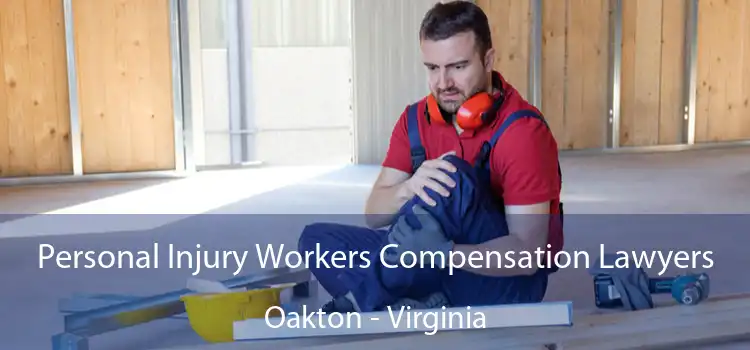 Personal Injury Workers Compensation Lawyers Oakton - Virginia