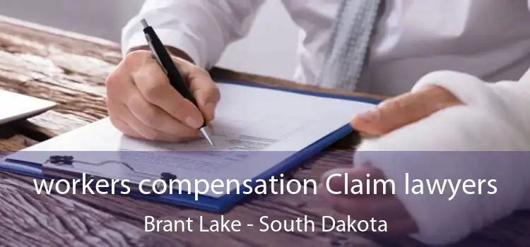 workers compensation Claim lawyers Brant Lake - South Dakota