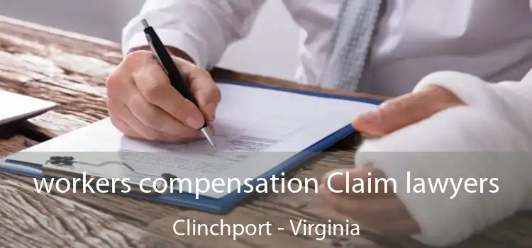 workers compensation Claim lawyers Clinchport - Virginia
