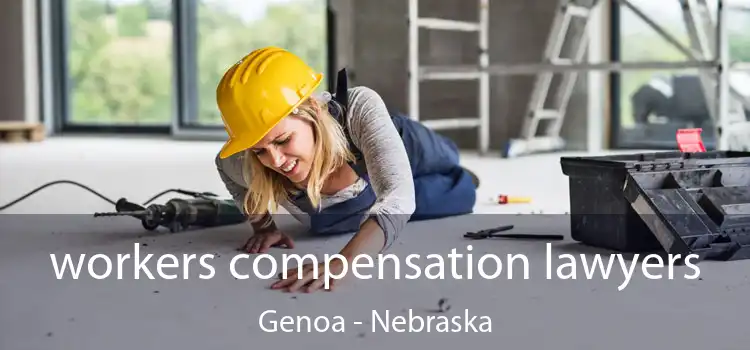 workers compensation lawyers Genoa - Nebraska