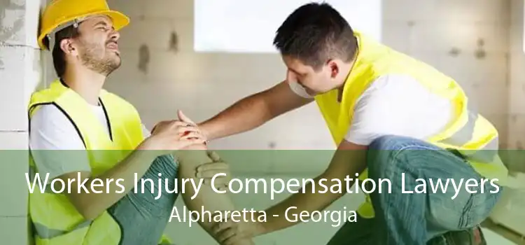 Workers Injury Compensation Lawyers Alpharetta - Georgia
